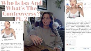 Who Is Isa And What's The Controversy? Pt.  2