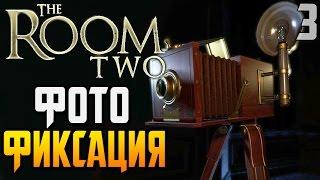 The Room Two 2 ► ФОТОФИКСАЦИЯ |3| Chapter 3 Прохождение