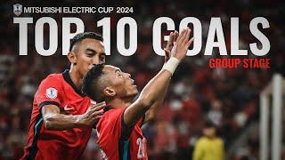 Top 10 Goals of the Group Stage   #MitsubishiElectricCup #ASEANUtdFC