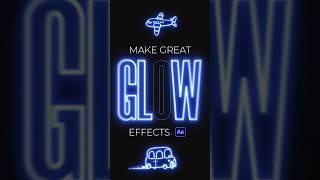 Make the Best Glow Effect in After Effects