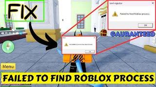 Roblox- Failed to find Roblox process krnl injector