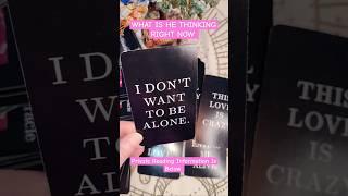 WHAT IS HE THINKING RIGHT NOW #tarot #tarotreading #tarotcards #love #soulmate