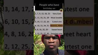 People who have birthday on
