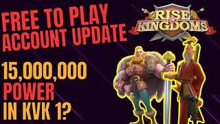 15Million Power in KVK 1 as Free to Play | Free to Play Account Update