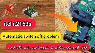 itel it2163s automatic switch off 2 minutes problem solution new trick