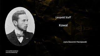 Leopold Staff - Kowal