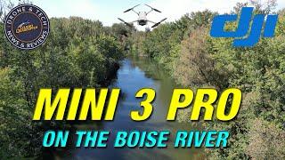 DJI Mini 3 Pro on the Boise River in Eagle Idaho