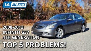 Top 5 Problems Infiniti G37 Sedan 2008-2013 4th Generation