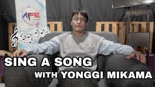 Sing a Song With Yonggi Mikama - Celebrithink