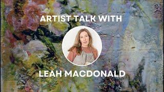 Artist Talk with Leah Macdonald