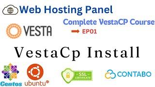 VestaCP Installation Tutorial: Step-by-Step Guide | Complete Vesta Control Panel Course Ep01