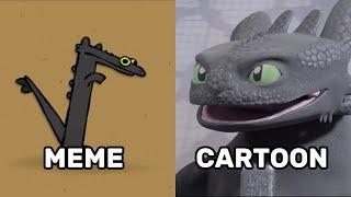 Toothless Dancing Meme vs Cartoon