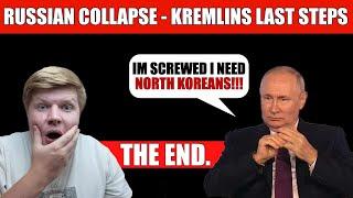 RUSSIAN COLLAPSE -  KREMLINS LAST STEPS