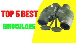 Top 5 Best Binoculars 2024