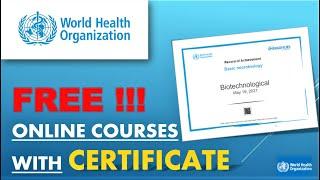 WHO Free online courses with certificate | How to register WHO? | How to download certificate?