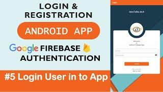 #5 Login User into App | Login and Register Android App with Firebase Authentication using Java