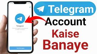 Telegram Account Kaise Banaye || How To Create Telegram Account 2024