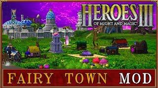 Heroes III - Fairy Town Mod (VCMI)