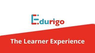 Edurigo Learner Experience: Personalized, Engaging, Effective