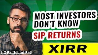 IRR: Best way to calculate SIP returns | IRR vs XIRR vs CAGR | Money-Minded Mandeep | LLA