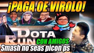 ¡PICON!SIDERAL juega DOTA RUN con SMASH, PAPICHA, TECHISOR(PAPICHA si pierdes no me pagues)