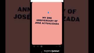 my making of 2nd anniversary of José actualizada