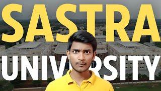 SASTRA University | College Review | Fees | Full Details