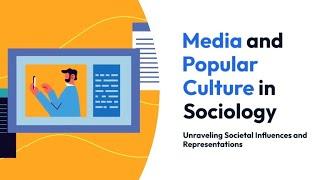 Media and Popular Culture