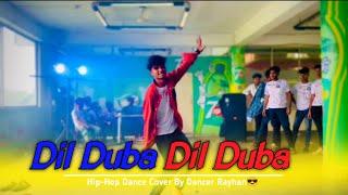 Dil Duba dil duba trend dance cover by Dancer Rayhan #vairal #dance #foryoy #bd_dance_king