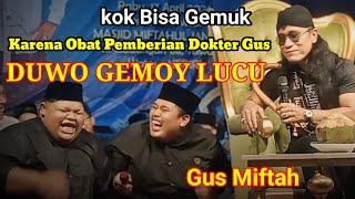 Gus Miftah Terbaru " Duo Gemoy Lucu