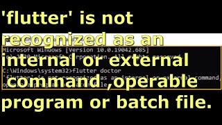 fix flutter doctor problem flutter is not recognized as an internal or external command | windows 10