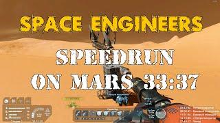 Space Engineers SpeedRun on Mars (Refinery+Assembler) 33m 37s