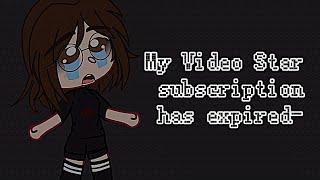 My Video Star Subscription Has Expired-