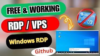 Get Github RDP In 2024 , How To Create Windows RDP/VPS legally