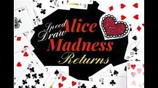 Alice madness returns Speed draw