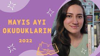 MAYIS AYINDA OKUDUKLARIM || 2022 #okudumbitti #okuduklarım #neokudum