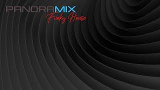 Panoramix | Funky House II | DJ set