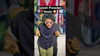 Ganesh Prasadam#shorts #comedy #ytshorts