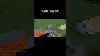 "It's just lag" #minecraft#gaming#shorts#viral#pvp#viralvideo #roadto100subs#minecraftshort