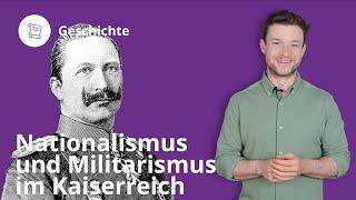 Nationalismus und Militarismus im Kaiserreich – Geschichte | Duden Learnattack