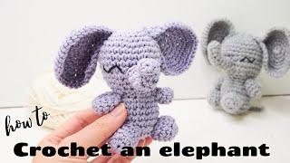 How to make a cute little elephant. Easy crochet elephant tutorial for beginners