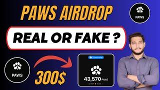 Paws Airdrop Real Or Fake ? || Paws Telegram Airdrop Full Details