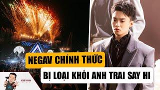 Negav Chính Thức Bị Loại Khỏi Đêm 2 Concert ANH TRAI SAY HI: Cái Giá Phải Trả Thật Sự Quá Đắt