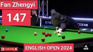 Fan Zhengyi 147 in English Open 2024