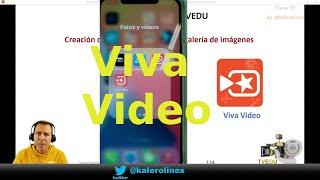 VIVA01: Webinar APP “Viva Video”. Editor de vídeos. Parte 1.