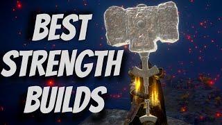 Top 5 STRENGTH Builds! Best Builds in ELDEN RING