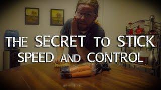 The SECRET to Stick SPEED and CONTROL! - Cameron Fleury