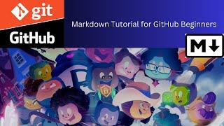 Markdown Tutorial for GitHub Beginners