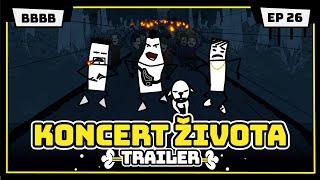 Koncert života | TRAILER | EP26 | Animirana serija #BBBB