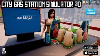 CITY GAS STATION SIMULATOR 3D Android Gameplay